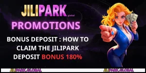 Bonus Deposit jilipark