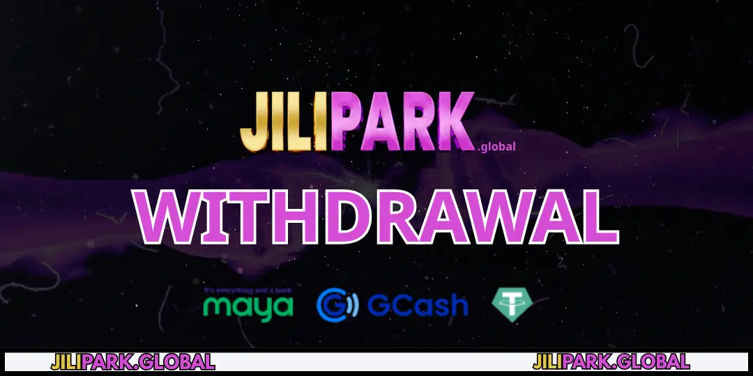 withdrawal jilipark